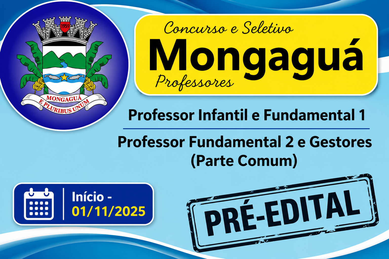 Pré Edital- Mongaguá- Professores - (2025/2026)