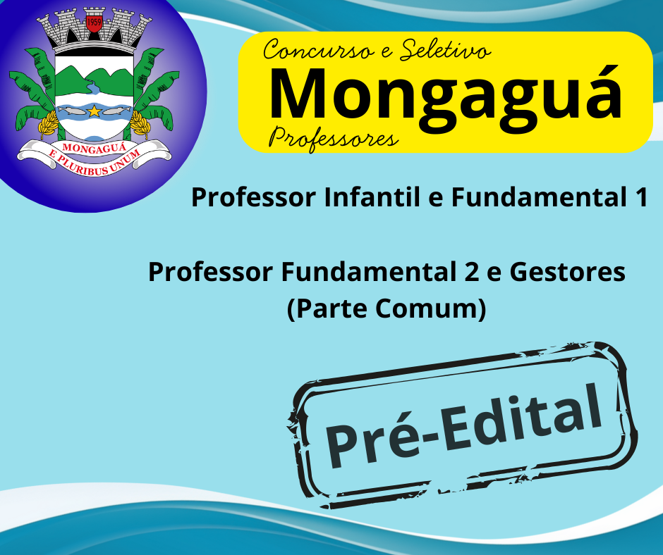 Pré Edital- Mongaguá- Professores - (2025/2026)